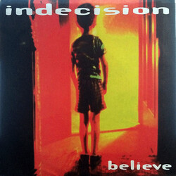 Indecision (2) Believe USED VINYL 7INCH