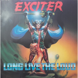 Exciter Long Live The Loud Vinyl LP USED