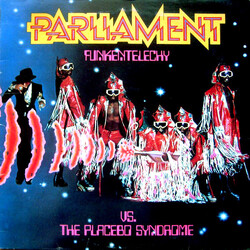 Parliament Funkentelechy Vs. The Placebo Syndrome Vinyl LP USED