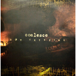 Coalesce / Boysetsfire Coalesce / Boy Sets Fire USED VINYL 7INCH 33 S RPM