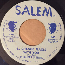 Phillipps Sisters I'll Change Places With You / My Pride USED VINYL 7INCH 45 RPM