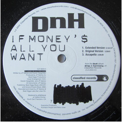 DnH If Money's All You Want USED VINYL 12INCH 33 S RPM SINGLE