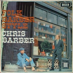 Chris Barber Folk Barber Style Vinyl LP USED