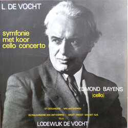 Lodewijk de Vocht / Koninklijke Chorale Caecilia / Philharmonie Van Antwerpen / Orchestre Symphonique De La Radiodiffusion Nationale Belge, Bruxelles 