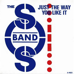 The S.O.S. Band Just The Way You Like It USED VINYL 7INCH 45 RPM SINGLE