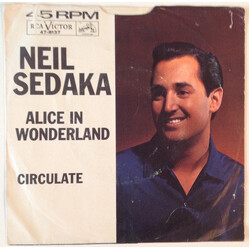 Neil Sedaka Alice In Wonderland / Circulate USED VINYL 7INCH 45 RPM SINGLE