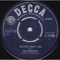 The Redcaps Talking About You USED VINYL 7INCH 45 RPM SINGLE