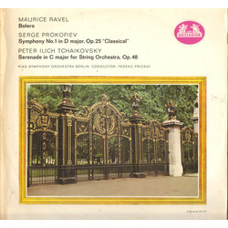 Maurice Ravel / Sergei Prokofiev / Pyotr Ilyich Tchaikovsky / RIAS Symphonie-Orchester Berlin / Ferenc Fricsay Bolero, Symphony No.1 In D Major, Seren