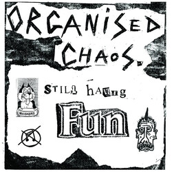 Organized Chaos Still Having Fun Vinyl LP USED