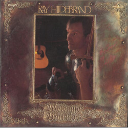 Ray Hildebrand Welcome Warrior Vinyl LP USED
