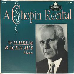 Wilhelm Backhaus A Chopin Recital Vinyl LP USED