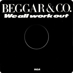 Beggar & Co. We All Work Out USED VINYL 12INCH 45 RPM SINGLE