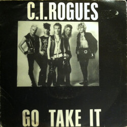 C.I.Rogues Go Take It USED VINYL 7INCH 45 RPM