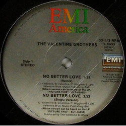 The Valentine Brothers No Better Love USED VINYL 12INCH 33 S RPM