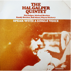 Hal Galper Quintet Speak With A Single Voice Vinyl LP USED