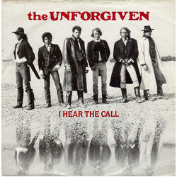 The Unforgiven I Hear The Call USED VINYL 7INCH 45 RPM SINGLE