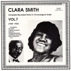 Clara Smith Vol. 7 (1930-1932) Complete Recorded Works In Chronological Order Vinyl LP USED