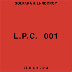 Solpara / Lnrdcroy L.P.C. 001 USED VINYL 12INCH 33 S RPM WHITE LABEL