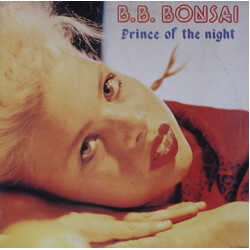 B.B. Bonsai Prince Of The Night USED VINYL 12INCH 45 RPM STEREO