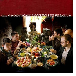 Goodnight Loving The Goodnight Loving Supper Club Vinyl LP USED