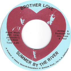 Brother Love (8) Summer By The River / Making My Heart Bleed USED VINYL 7INCH 45 RPM