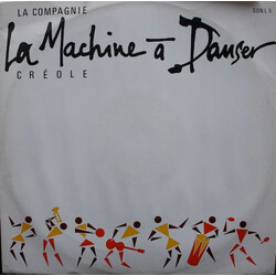 La Compagnie Créole La Machine À Danser USED VINYL 12INCH 45 RPM