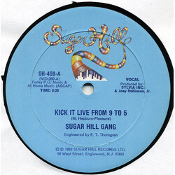 Sugarhill Gang Kick It Live From 9 To 5 USED VINYL 12INCH 33 S RPM