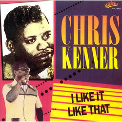 Chris Kenner I Like It Like That Vinyl LP USED