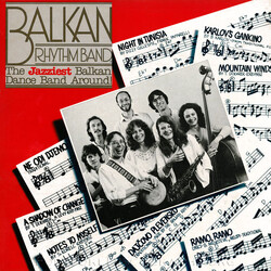 The Balkan Rhythm Band The Jazziest Balkan Dance Band Around! Vinyl LP USED
