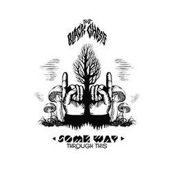 The Black Ghosts Some Way Through This VINYL 7" USED