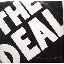 The Deal (7) Get Me Off / Separate Vacations Vinyl 7" USED
