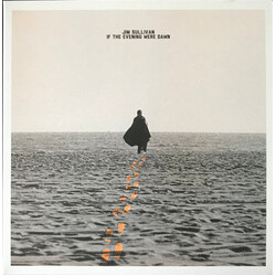 Jim Sullivan (3) If The Evening Were Dawn Vinyl LP USED
