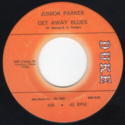 Little Junior Parker Get Away Blues / Why Do You Make Me Cry USED VINYL 7INCH 45 RPM MONO