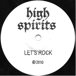 High Spirits (4) Let's Rock / Running Home USED VINYL 7INCH