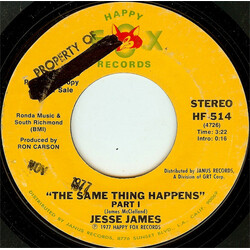 Jesse James (2) The Same Thing Happens USED VINYL 7INCH 45 RPM PROMO STYRENE STEREO