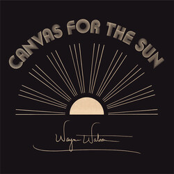 Wayne Watson Canvas For The Sun Vinyl LP USED