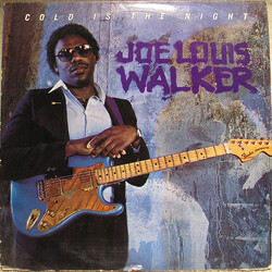 Joe Louis Walker Cold Is The Night Vinyl LP USED