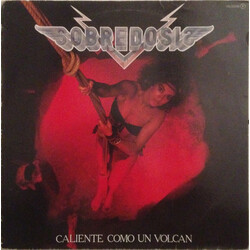 Sobredosis Caliente Como Un Volcan Vinyl LP USED