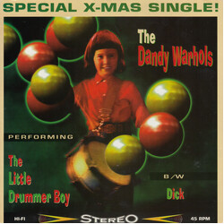 The Dandy Warhols The Little Drummer Boy / Dick VINYL 7" USED