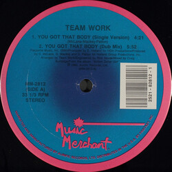Team Work You Got That Body USED VINYL 12INCH 33 S RPM