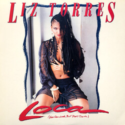 Liz Torres Loca (You Can Look, But Don't Touch) VINYL 12" USED