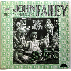 John Fahey The Transfiguration Of Blind Joe Death Vinyl LP USED