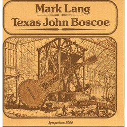 Mark Lang Texas John Boscoe Vinyl LP USED