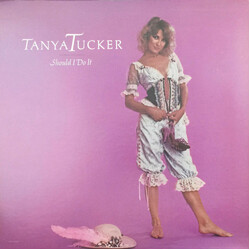 Tanya Tucker Should I Do It Vinyl LP USED