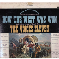 The Voices Eleven How The West Was Won And Other Songs Of Early America Vinyl LP USED