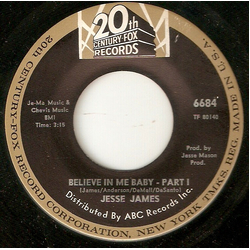 Jesse James (2) Believe In Me Baby Vinyl 7" USED