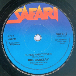 Bill Barclay (3) Burns Night Fever Vinyl 7" USED