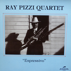 Ray Pizzi Quartet Espressivo Vinyl LP USED