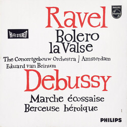 Maurice Ravel / Claude Debussy / Concertgebouworkest / Eduard Van Beinum Bolero / La Valse / Marche Écossaise / Berceuse Héroique Vinyl LP USED