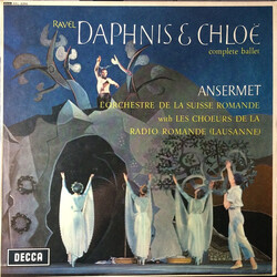 Ernest Ansermet / Maurice Ravel / L'Orchestre De La Suisse Romande / Chœur De La Radio Suisse Romande Daphnis & Chloë Complete Ballet Vinyl LP USED
